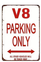 Metallschild V8 PARKING ONLY (20x30cm)