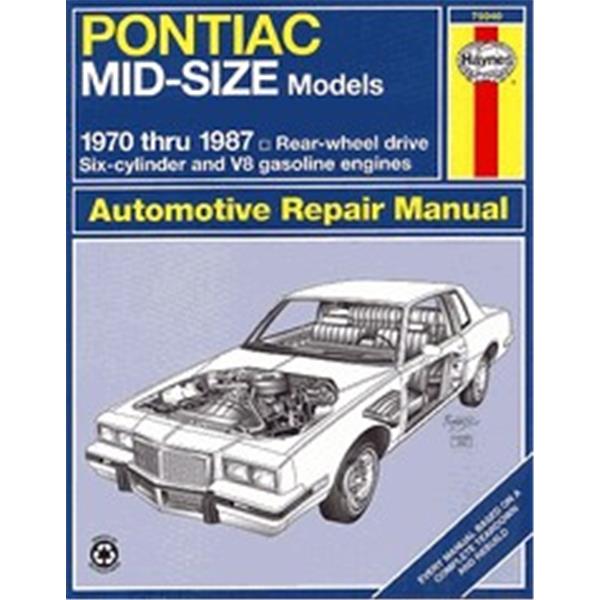 Reparaturanleitung Pontiac mit Heckantrieb 1970-1987